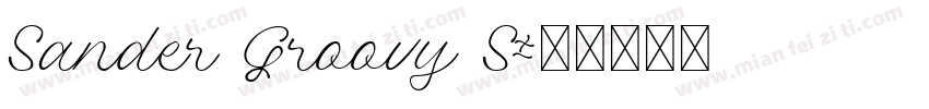 Sander Groovy S字体转换